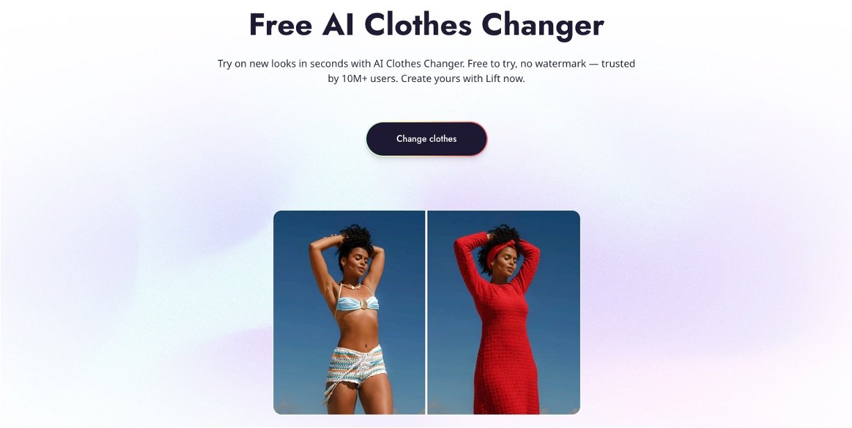 Lift AI Clothes Changer